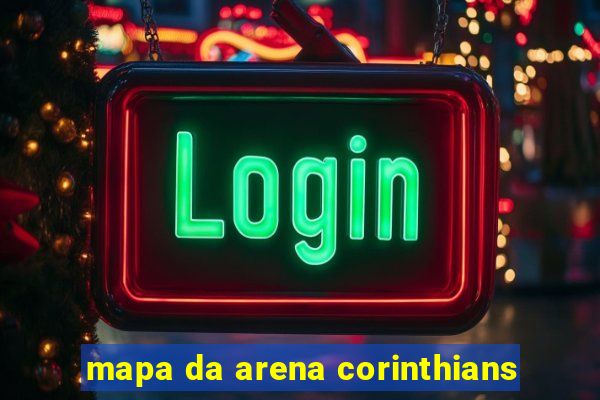 mapa da arena corinthians